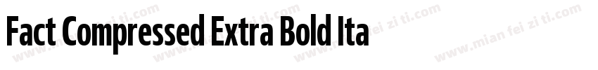 Fact Compressed Extra Bold Italic字体转换